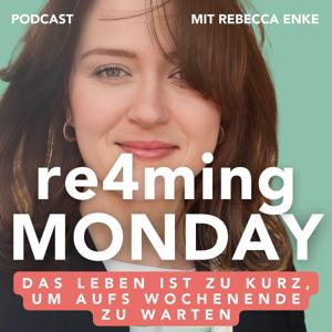 re4ming Monday