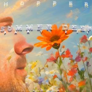 Hopper - Summer Deep 2024 (Part 2-1)
