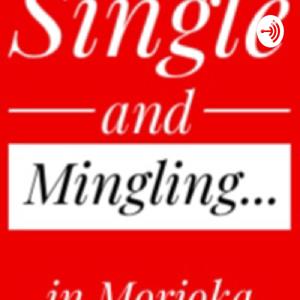 Single and Mingling... in Morioka