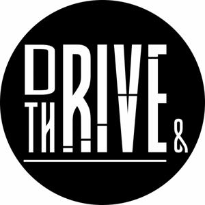 Drive & Thrive
