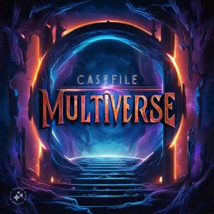 Casefile : Multiverse
