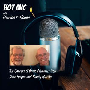 Hot Mic with Houston and Hogan