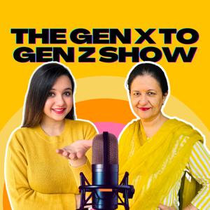 The Gen X To Gen Z Show
