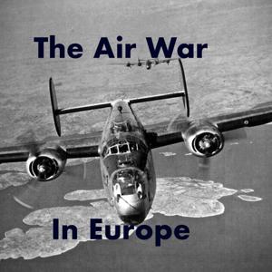 The Air War in Europe