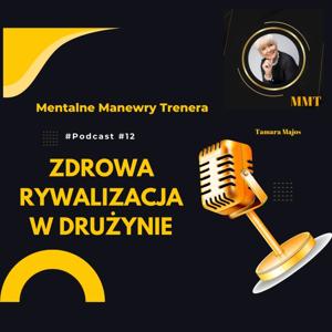 ZDROWA RYWAKIZACJA W DRUŻYNIE
