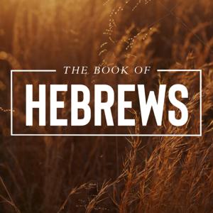 The Book of Hebrews by Redeemer Church HD