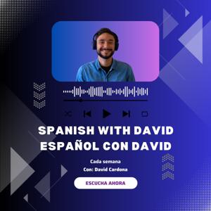 Podcast Spanish with David