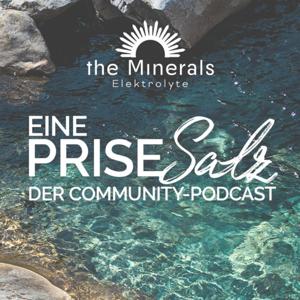 Eine Prise Salz - Der the Minerals Community Podcast
