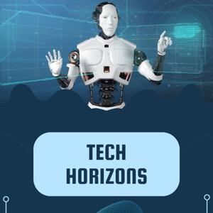 Tech Horizons