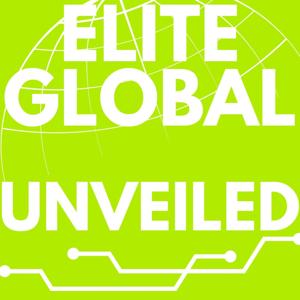 Elite Global Unveiled