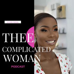 Thee Complicated Woman