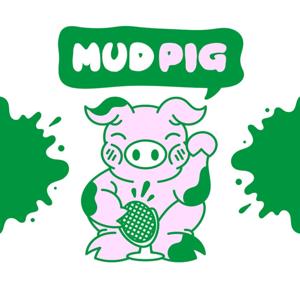 Mudpig