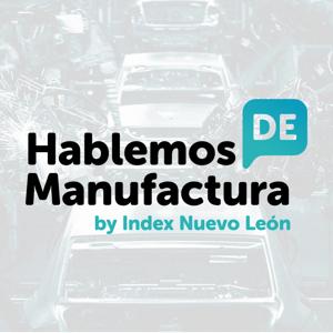 Hablemos de Manufactura