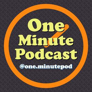 One Minute Podcast