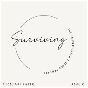 Surviving: The Foster Childs Story
