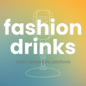 FASHION DRINKS