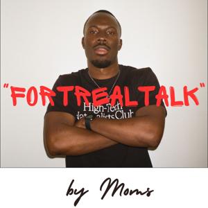 FORTREALTALK