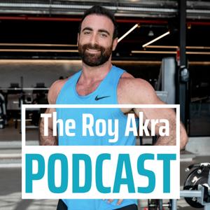 The Roy Akra Podcast