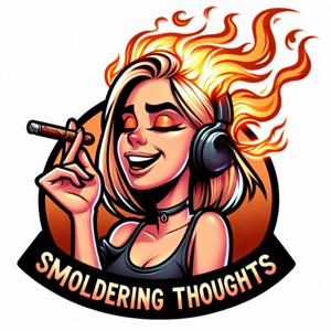 Smoldering Thoughts