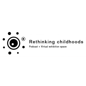 Rethinking Childhoods Podcast