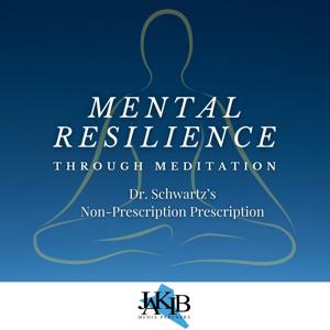 Mental Resilience Through Meditation