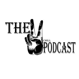 The Chill Podcast254