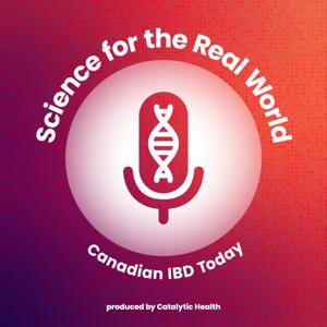 Science for the Real World: Canadian IBD Today