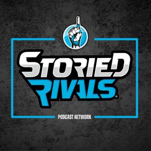 Storied Rivals Podcast Network