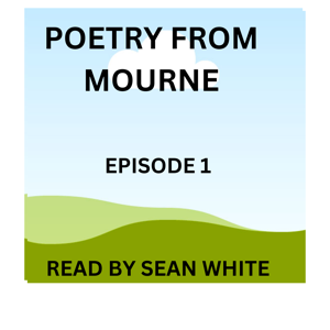 POETRY FROM MOURNE
