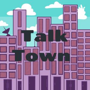 Talk Town