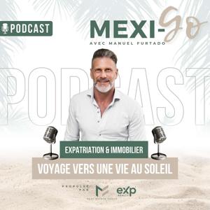 Mexi-GO avec Manuel Furtado