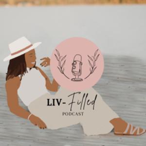 LIV - Filled podcast