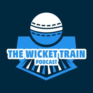 The Wicket Train Podcast
