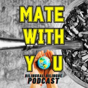 Mate with You - Bilingual Podcast