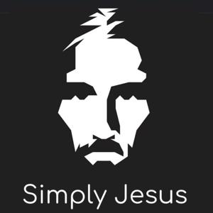 SIMPLY JESUS - Bible Podcast