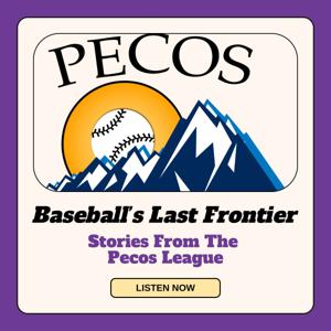 Baseball's Last Frontier: Stories from the Pecos League