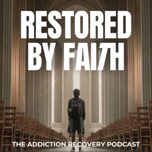 Restored By Faith