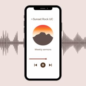 Sunset Rock Church Sermons