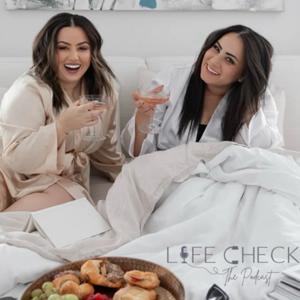 Life Check: The Podcast