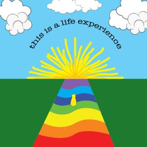 this is a life experience