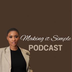Making It Simple Podcast