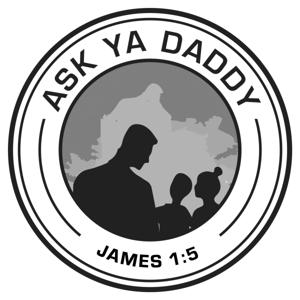 Ask Ya Daddy