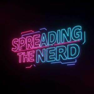 Spreading The Nerd