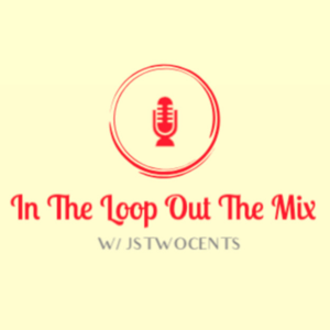 In The Loop, Out The Mix