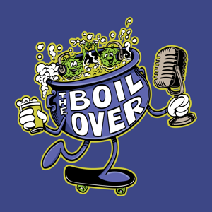 The Boil Over Podcast