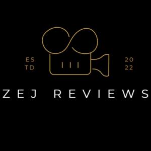 Movie Reviews by ZEJReviews