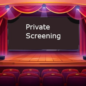 Private Screening