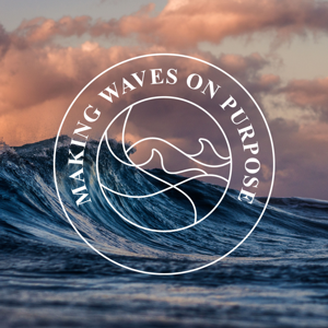 Making Waves On Purpose