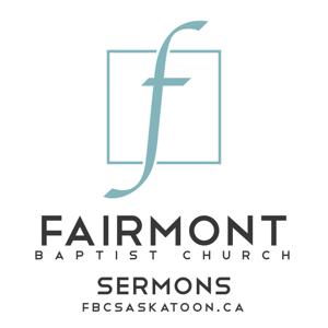 Fairmont Baptist Church - Sermons