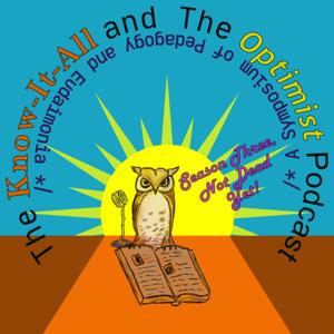 The Know-It-All and The Optimist